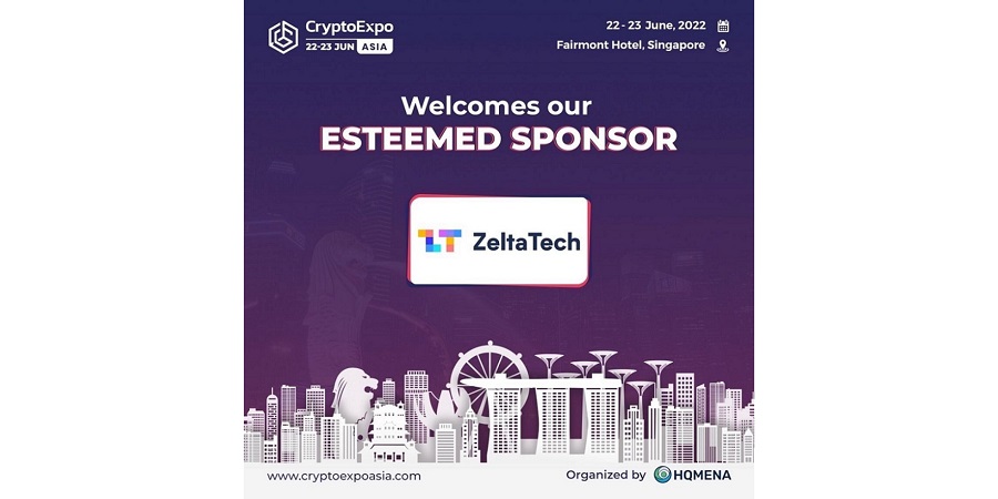 ZELTATECH HAS BEEN ANNOUNCED TO BE THE OFFICIAL SPONSOR OF CRYPTO ASIA EXPO SINGAPORE’22
