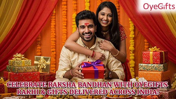 OyeGifts Celebrates the Bond of Love with Exclusive Rakhi & Gift Collection 2025 – Delivering Across India!