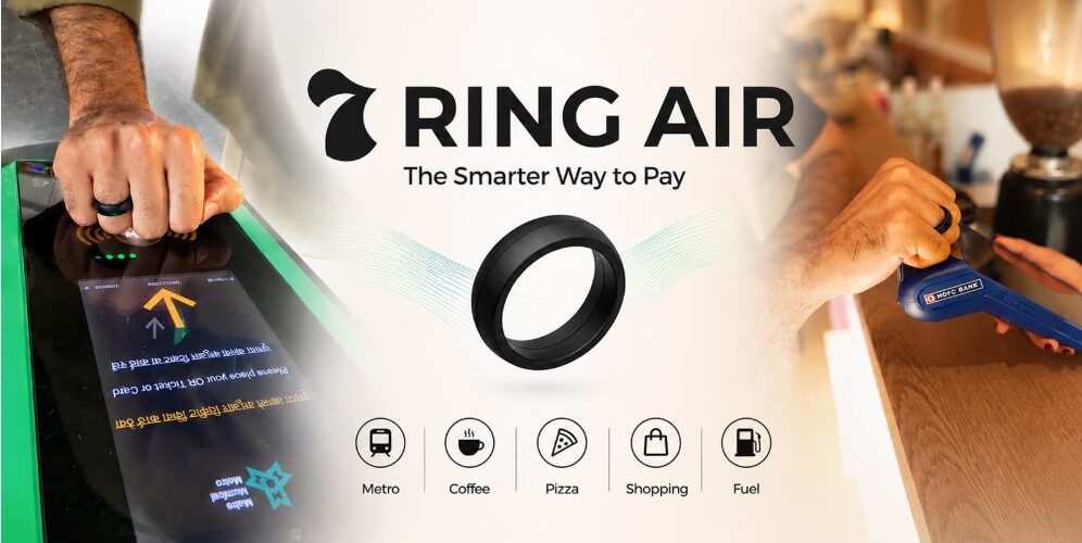 Fintech wearable startup SEVEN launches 7 Ring Air for POS & Metro Payments, at just INR 1,477