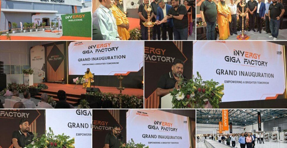 iNVERGY Opens India’s Largest BESS Giga Factory in Uttar Pradesh